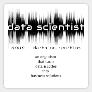 Data Scientist Dictionary Definition | Data Waves White Magnet